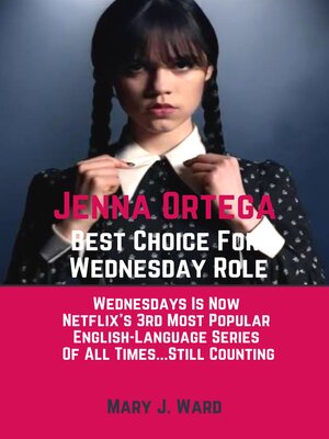 cover image of Jenna Ortega Best Choice For Wednesday Role